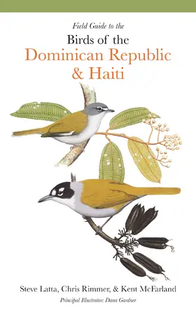 Latta / Rimmer / McFarland |  Field Guide to the Birds of the Dominican Republic and Haiti | eBook | Sack Fachmedien