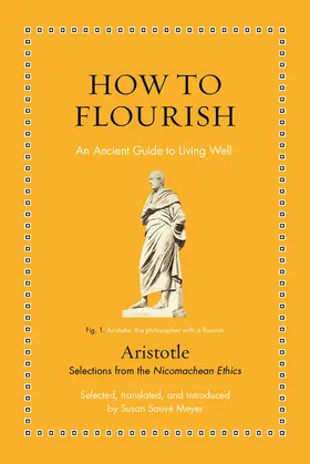 Aristotle / Sauvé Meyer |  How to Flourish | eBook | Sack Fachmedien