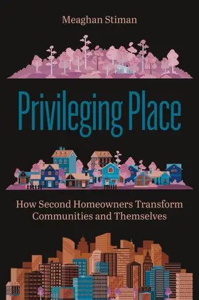 Stiman |  Privileging Place | eBook | Sack Fachmedien