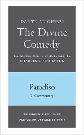 Alighieri |  The Divine Comedy, III. Paradiso, Vol. III. Part 2 | eBook | Sack Fachmedien