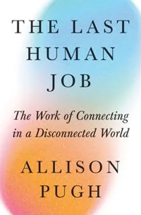 Pugh |  The Last Human Job | eBook | Sack Fachmedien
