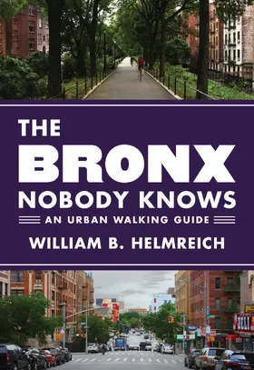 Helmreich | The Bronx Nobody Knows | E-Book | sack.de