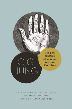 Jung / Liebscher |  Jung on Ignatius of Loyola’s Spiritual Exercises | eBook | Sack Fachmedien