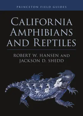 Hansen / Shedd |  California Amphibians and Reptiles | eBook | Sack Fachmedien