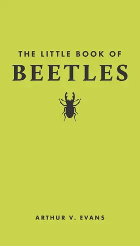 Evans |  The Little Book of Beetles | eBook | Sack Fachmedien