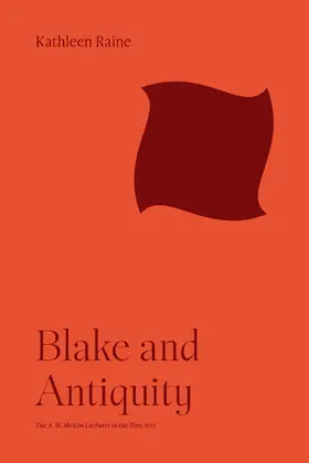 Raine |  Blake and Antiquity | eBook | Sack Fachmedien
