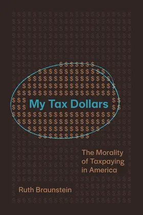 Braunstein |  My Tax Dollars | eBook | Sack Fachmedien