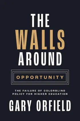 Orfield |  The Walls around Opportunity | eBook | Sack Fachmedien