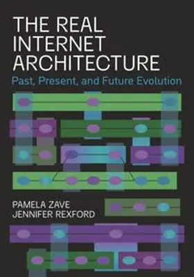 Zave / Rexford |  The Real Internet Architecture | eBook | Sack Fachmedien