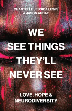 Lewis / Arday |  We See Things They’ll Never See | eBook | Sack Fachmedien