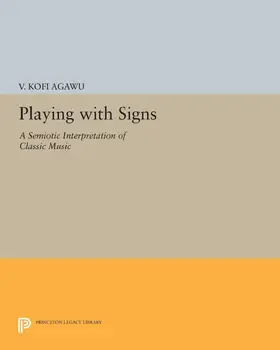 Agawu |  Playing with Signs | eBook | Sack Fachmedien