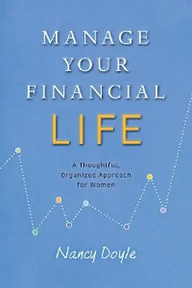 Doyle |  Manage Your Financial Life | eBook | Sack Fachmedien