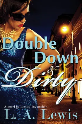 Lewis |  Double Down and Dirty | eBook | Sack Fachmedien