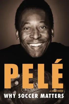 Pele / Winter |  Why Soccer Matters | eBook | Sack Fachmedien