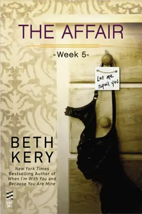 Kery |  The Affair: Week 5 | eBook | Sack Fachmedien