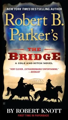 Knott |  Robert B. Parker's The Bridge | eBook | Sack Fachmedien