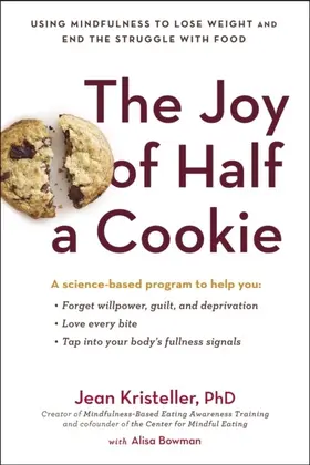 Kristeller / Bowman |  The Joy of Half a Cookie | eBook | Sack Fachmedien