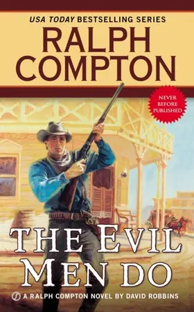 Robbins / Compton |  Ralph Compton the Evil Men Do | eBook | Sack Fachmedien