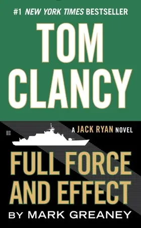 Greaney | Tom Clancy Full Force and Effect | E-Book | www2.sack.de