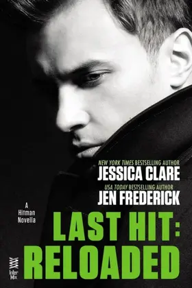 Clare / Frederick |  Last Hit: Reloaded | eBook | Sack Fachmedien