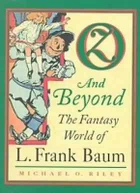 Riley |  Oz and Beyond | Buch |  Sack Fachmedien