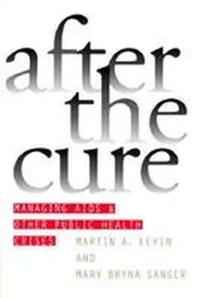 Levin / Sanger |  After the Cure | Buch |  Sack Fachmedien
