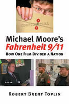 Toplin |  Michael Moore's Fahrenheit 9/11 | Buch |  Sack Fachmedien