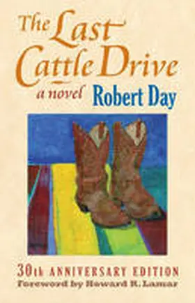 Day |  Last Cattle Drive (Anniversary) | Buch |  Sack Fachmedien