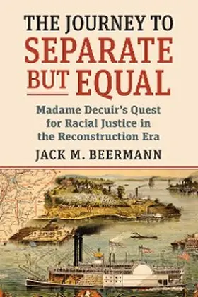 Beermann |  The Journey to Separate but Equal | eBook | Sack Fachmedien