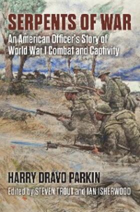 Parkin / Trout / Isherwood |  Serpents of War | eBook | Sack Fachmedien