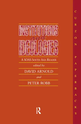 Arnold / Robb |  Institutions and Ideologies | Buch |  Sack Fachmedien