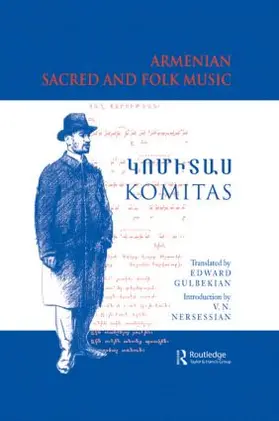 Komitas / Nersessian |  Armenian Sacred and Folk Music | Buch |  Sack Fachmedien