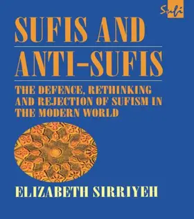 Sirriyeh | Sufis and Anti-Sufis | Buch | 978-0-7007-1060-7 | www2.sack.de