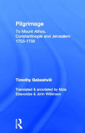 Ebanoidze / Wilkinson |  Pilgrimage | Buch |  Sack Fachmedien