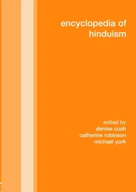 Cush / Robinson / York |  Encyclopedia of Hinduism | Buch |  Sack Fachmedien