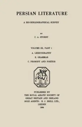 Storey |  Persian Literature - A Biobibliographical Survey | Buch |  Sack Fachmedien