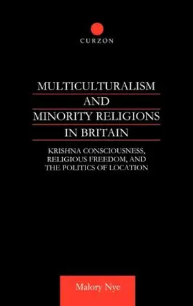 Nye |  Multiculturalism and Minority Religions in Britain | Buch |  Sack Fachmedien