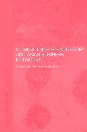 Gerke / Menkhoff |  Chinese Entrepreneurship and Asian Business Networks | Buch |  Sack Fachmedien