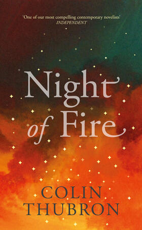 Thubron |  Night of Fire | Buch |  Sack Fachmedien