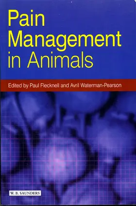 Flecknell / Waterman-Pearson |  Pain Management in Animals | Buch |  Sack Fachmedien