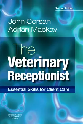 Corsan / Mackay |  The Veterinary Receptionist | Buch |  Sack Fachmedien