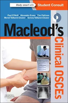 Evans / O'Neill / Tolhurst-Cleaver |  Macleod's Clinical OSCEs | Buch |  Sack Fachmedien