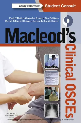 O'Neill BSc(Hons) / Evans MBChB / Evans |  Macleod's Clinical OSCEs - E-book | eBook | Sack Fachmedien