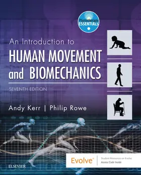 Kerr / Rowe |  An Introduction to Human Movement and Biomechanics E-Book | eBook | Sack Fachmedien