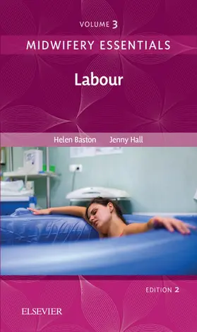 Baston BA(Hons) / Baston / Hall |  Midwifery Essentials: Labour E-Book | eBook | Sack Fachmedien