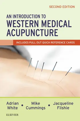 White / Cummings / Filshie |  An Introduction to Western Medical Acupuncture | eBook | Sack Fachmedien