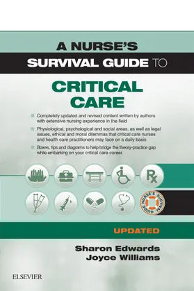 Edwards / Williams |  A Nurse's Survival Guide to Critical Care - Updated Edition | eBook | Sack Fachmedien