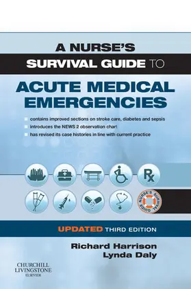 Harrison MD FRCP / Daly |  A Nurse's Survival Guide to Acute Medical Emergencies Updated Edition | eBook | Sack Fachmedien