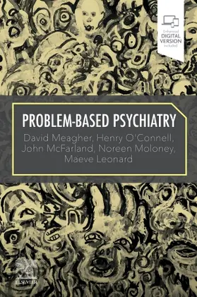 Meagher / O'Connell / McFarland |  Problem-Based Psychiatry | Buch |  Sack Fachmedien