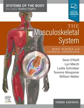 O'Neill / March / Schrieber |  The Musculoskeletal System | Buch |  Sack Fachmedien